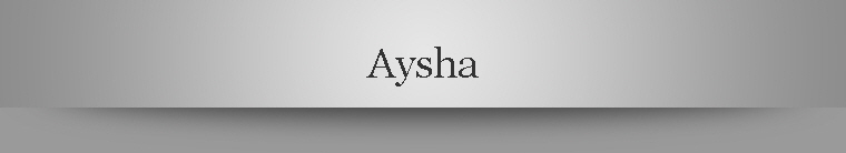 Aysha