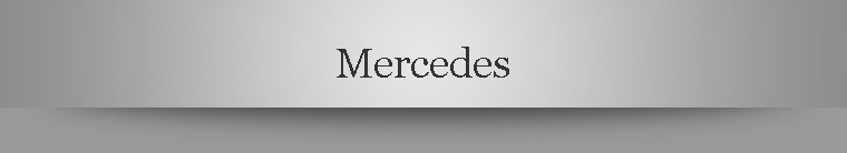 Mercedes