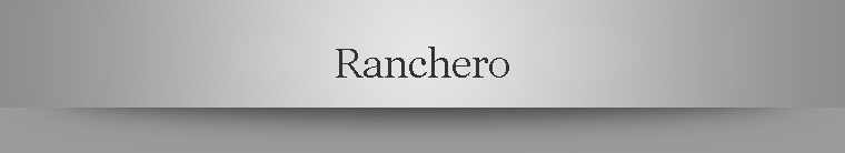 Ranchero